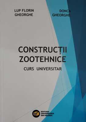 Construcții zootehnice. Curs universitar